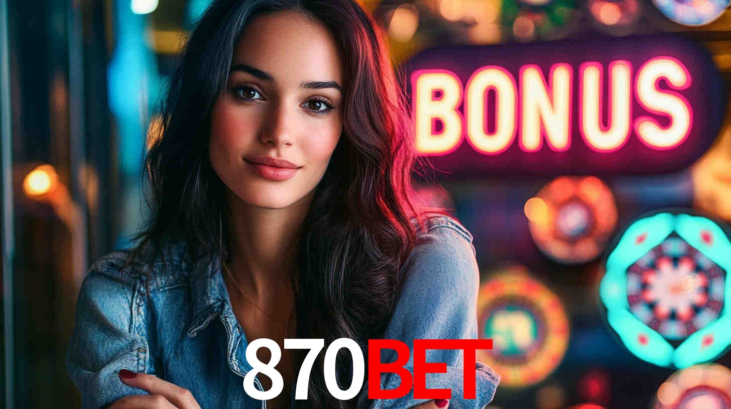 870bet,870 bet