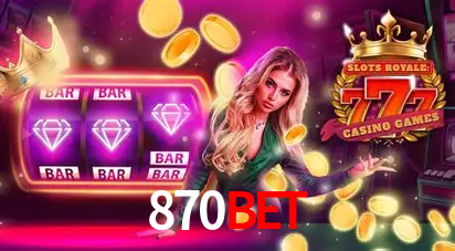 Descubra o Mundo do Cassino Online com 870bet